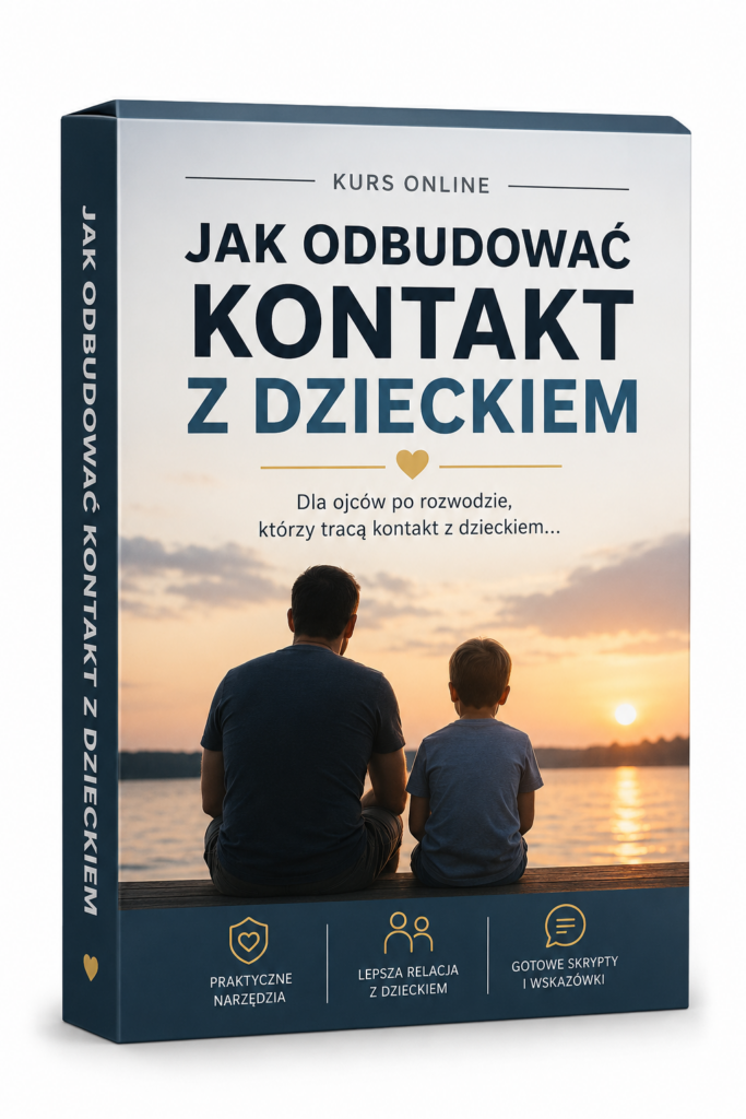 Jak Odbudować Kontakt Z Dzieckiem - Kurs Online
